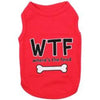 Parisian Pet® Tee's XXS WTF Where's the Food Red Dog T-Shirt