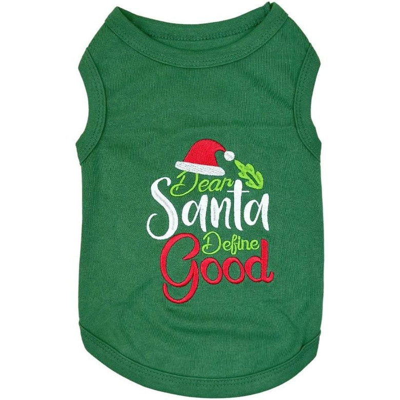 Parisian Pet® Tee's 2XS Dear Santa, Define Good Green Christmas Holiday Embroidered Dog T-Shirt